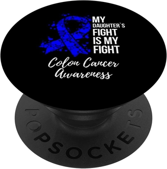My Daughter’s Fight Is My Fight Colon Cancer Awareness PopSockets Swappable PopGrip