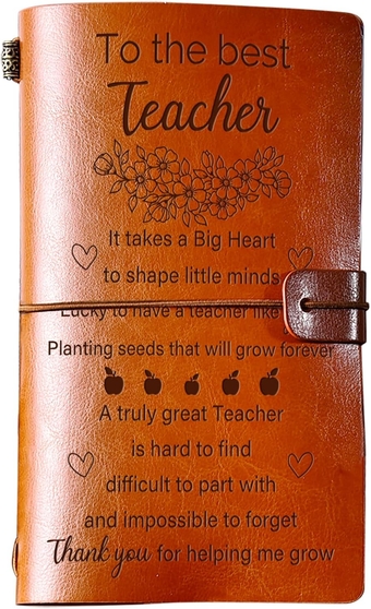 Teacher Appreciation Gifts for Teacher, To the Best Teacher Leather Journal - 140 Page Refillable Journal Teacher Gifts for Birthday Teacher's Day Christmas Thanksgiving